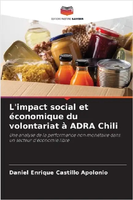 L'impact social et économique du volontariat à ADRA Chili by Daniel Enrique Castillo Apolonio