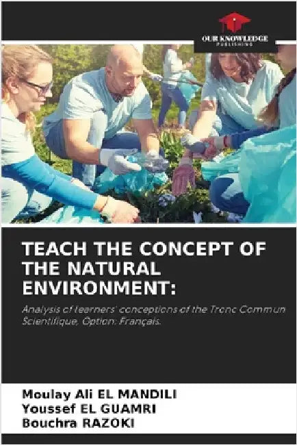 Teach the Concept of the Natural Environment by Moulay Ali El Mandili