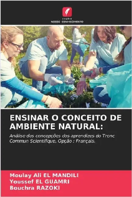 Ensinar O Conceito de Ambiente Natural by El Mandili, Moulay Ali