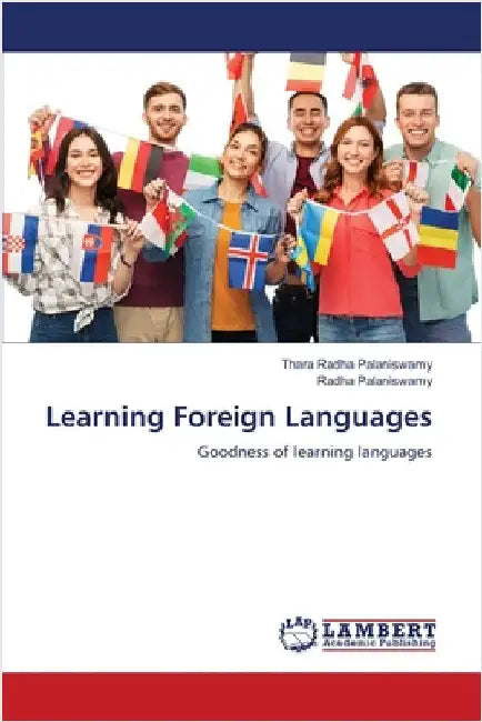 Learning Foreign Languages by Thara Radha Palaniswamy