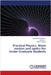Practical Physics: Wave motion and optics for Under Graduate Students by Jagadeesha Angadi V.