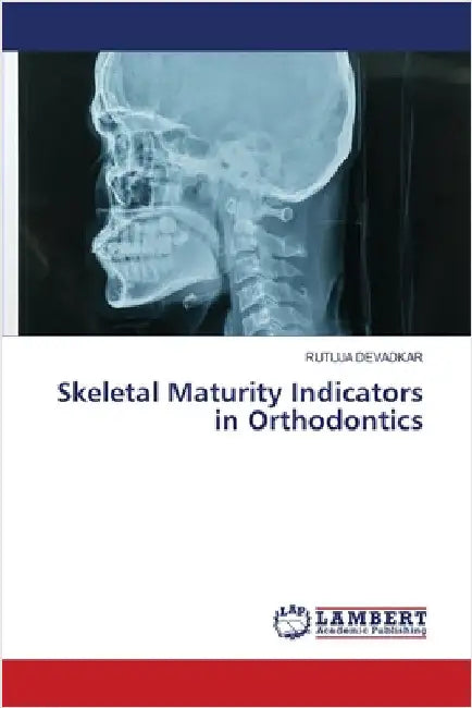 Skeletal Maturity Indicators in Orthodontics by Rutuja Devadkar