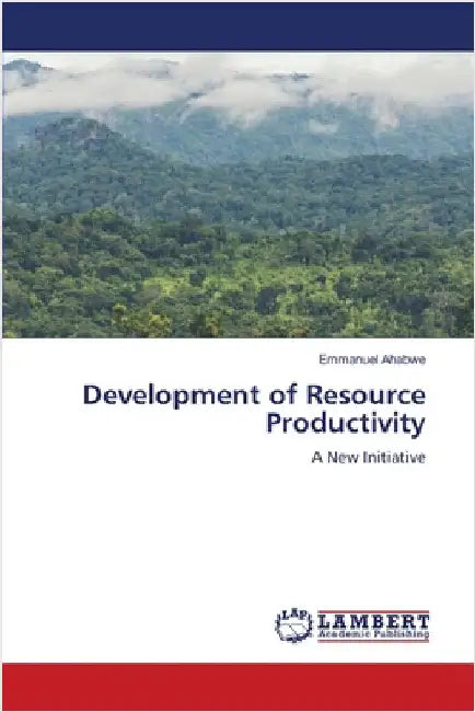 Development of Resource Productivity by Emmanuel Ahabwe