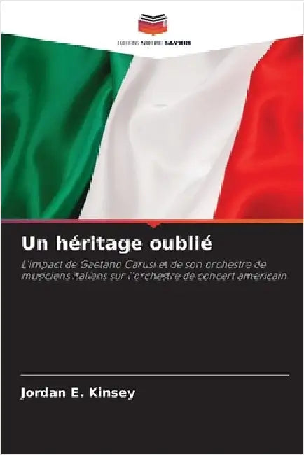 Un héritage oublié by Jordan E. Kinsey