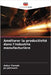 Améliorer la productivité dans l'industrie manufacturière by Ankur Pareek