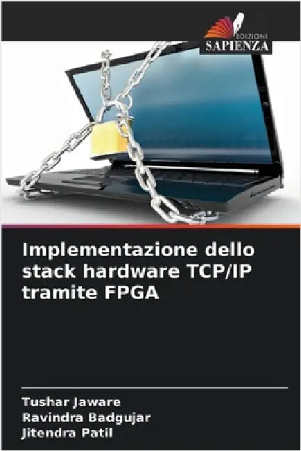 Implementazione dello stack hardware TCP/IP tramite FPGA by Tushar Jaware