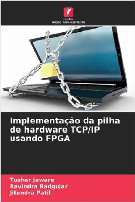 Implementação da pilha de hardware TCP/IP usando FPGA by Tushar Jaware