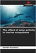 The effect of solar activity in marine ecosystems by Valentin Bryantsev