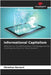 Informational Capitalism by Christian Ganzert