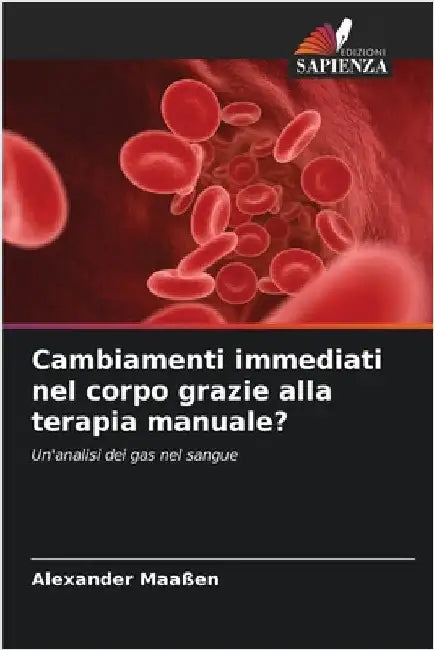 Cambiamenti immediati nel corpo grazie alla terapia manuale? by Alexander Maaßen