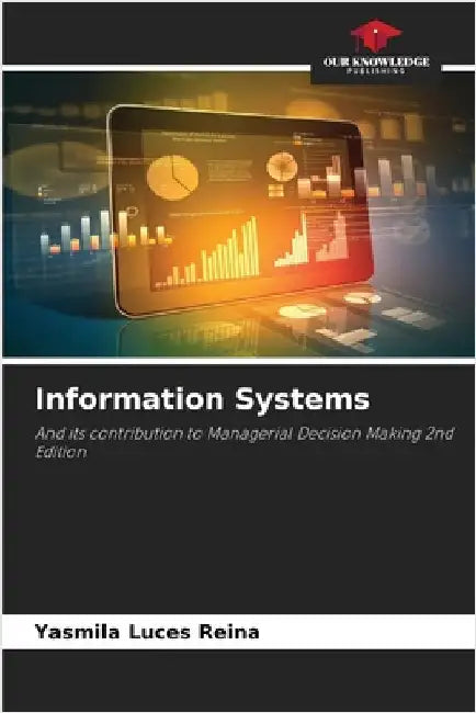 Information Systems by Yasmila Luces Reina