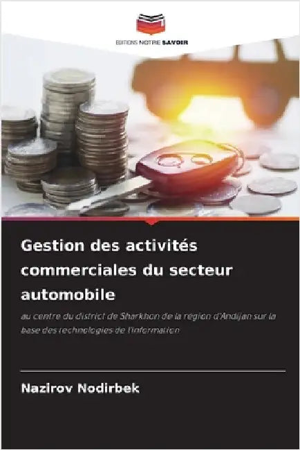 Gestion des activités commerciales du secteur automobile by Nazirov Nodirbek