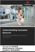 Understanding Consumer Behavior by Hasnaa El Gozmir