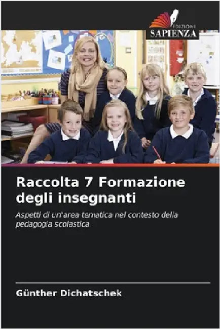 Raccolta 7 Formazione degli insegnanti by Günther Dichatschek