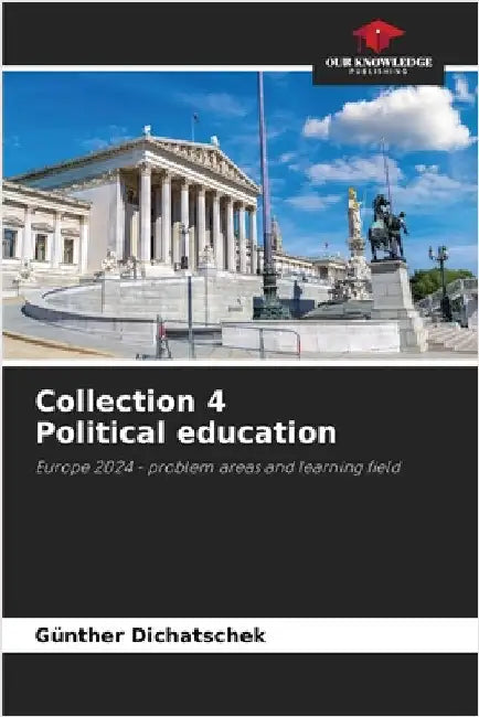 Collection 4 Political education by Günther Dichatschek