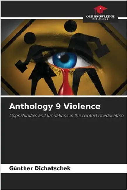 Anthology 9 Violence by Günther Dichatschek