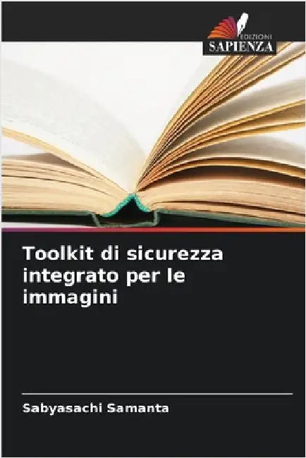 Toolkit di sicurezza integrato per le immagini by Sabyasachi Samanta