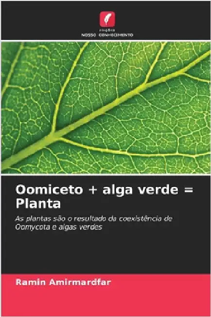 Oomiceto + alga verde = Planta by Ramin Amirmardfar
