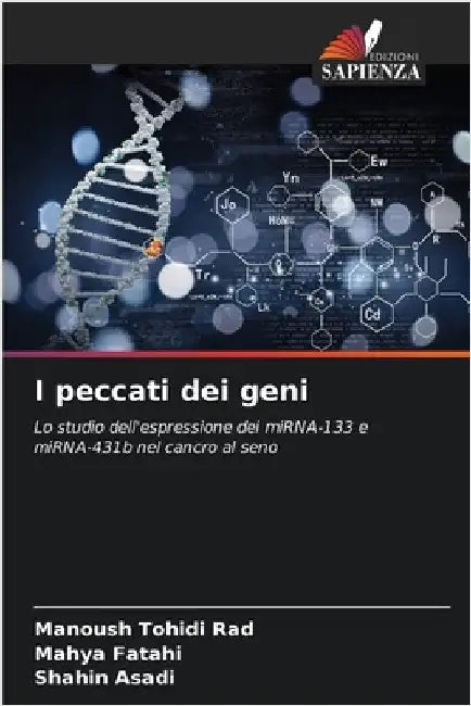 I peccati dei geni by Manoush Tohidi Rad