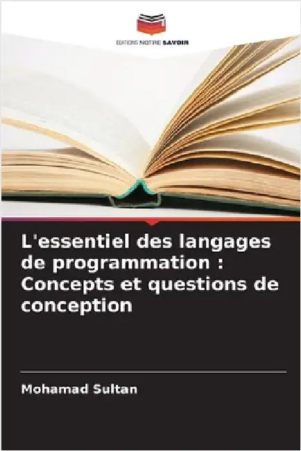 L'essentiel des langages de programmation: Concepts et questions de conception by Sultan, Mohamad