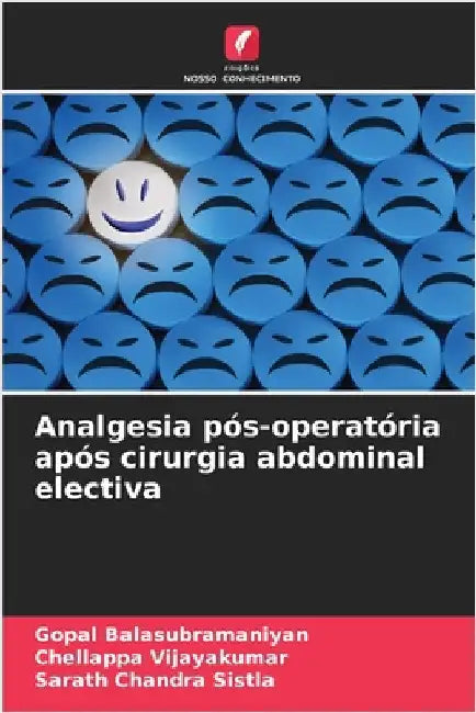 Analgesia pós-operatória após cirurgia abdominal electiva by Gopal Balasubramaniyan