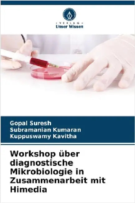 Workshop über diagnostische Mikrobiologie in Zusammenarbeit mit Himedia by Gopal Suresh