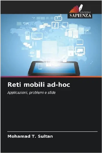 Reti mobili ad-hoc by Mohamad T. Sultan