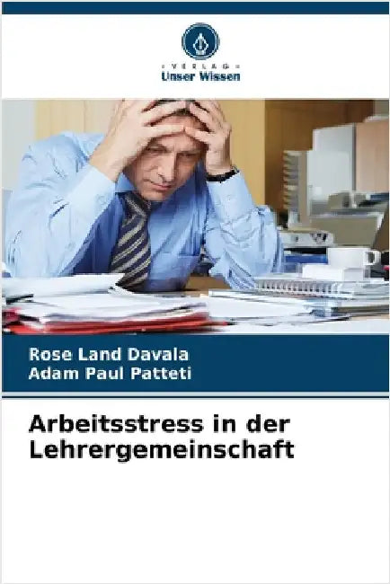 Arbeitsstress in der Lehrergemeinschaft by Davala, Rose Land