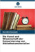 Die Kunst und Wissenschaft der Konservierung von Bibliotheksmaterialien by Ravindra Goswami