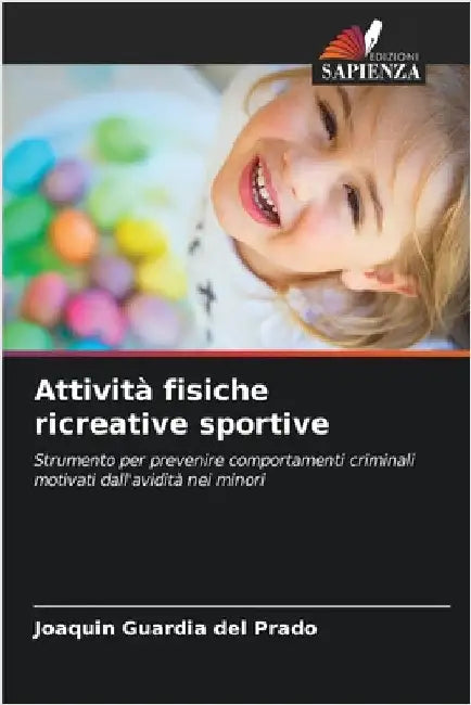Attività fisiche ricreative sportive by Joaquín Guardia del Prado