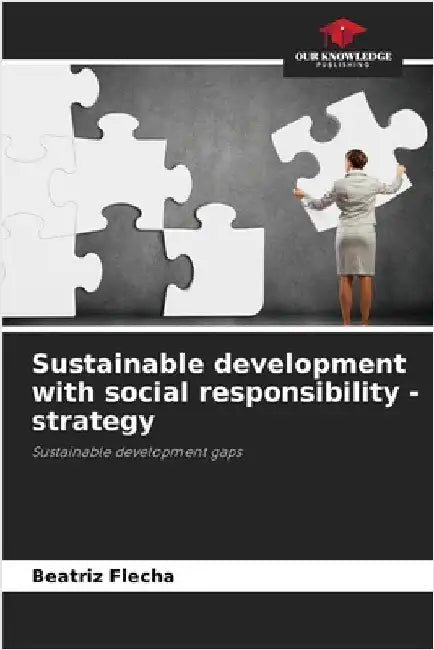 Sustainable development with social responsibility - strategy by Beatriz Flecha