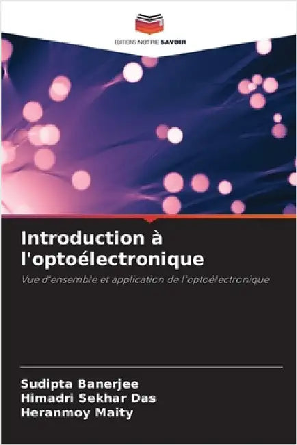 Introduction à l'optoélectronique by Sudipta Banerjee