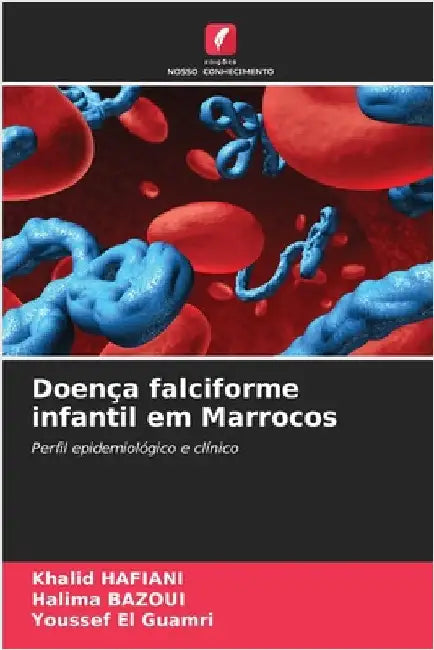 Doença falciforme infantil em Marrocos by Khalid Hafiani