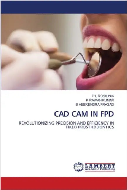 CAD CAM in Fpd by K, P. L. Rosilin