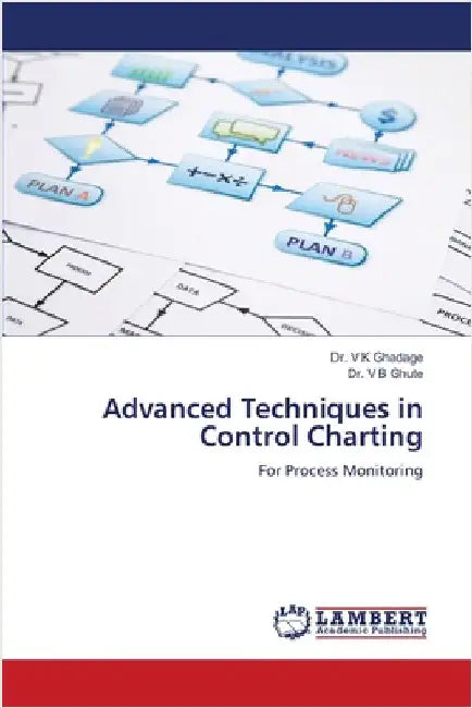 Advanced Techniques in Control Charting by Ghadage, V. K.