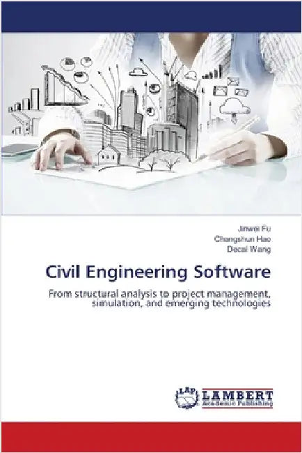 Civil Engineering Software by Fu, Jinwei