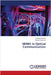 MIMO in Optical Communication by Kumar, Chakresh