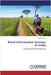 Rural Information Services in India by Sumi, Suman