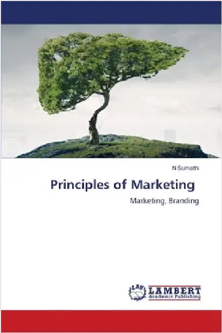Principles of Marketing by N. Sumathi