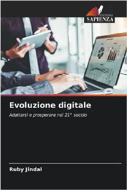 Evoluzione digitale by Jindal, Ruby