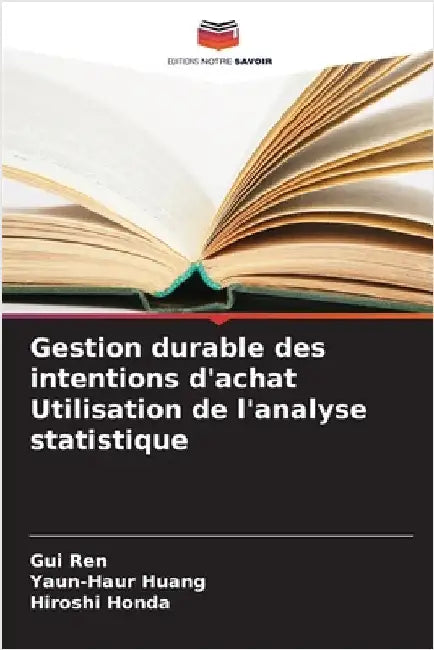 Gestion durable des intentions d'achat Utilisation de l'analyse statistique by Gui Ren