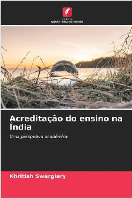 Acreditação do ensino na Índia by Khritish Swargiary