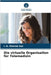 Die virtuelle Organisation für Telemedizin by I. H. Monrad Aas