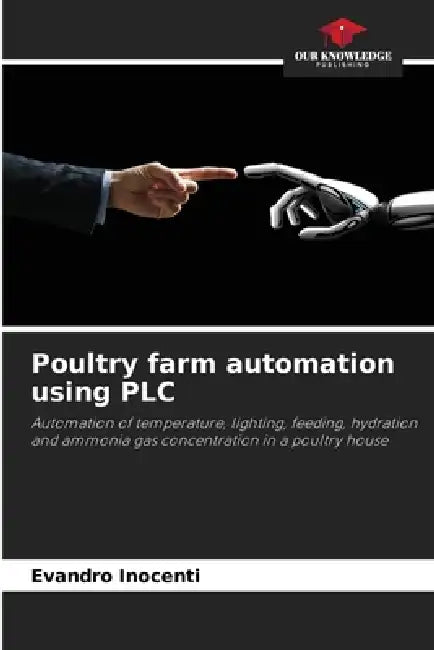 Poultry farm automation using PLC by Evandro Inocenti