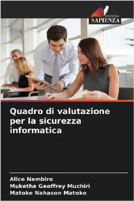 Quadro di valutazione per la sicurezza informatica by Alice Nambiro