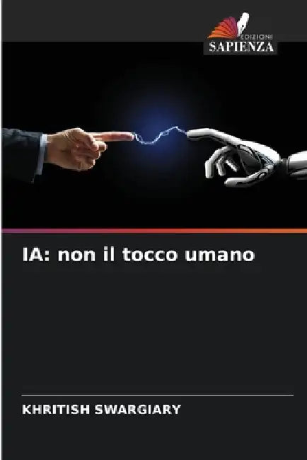 Ia: non il tocco umano by Khritish Swargiary