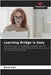 Learning Bridge is Easy by Oscar Ilari