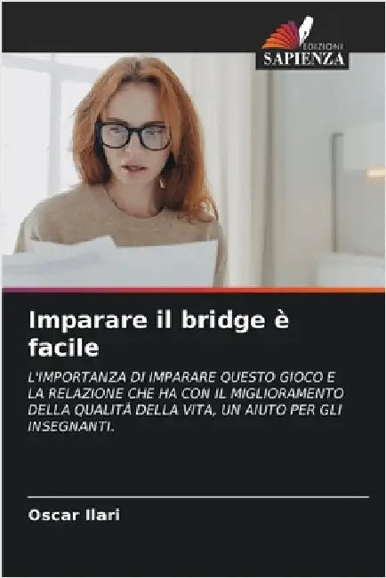 Imparare il bridge è facile by Oscar Ilari