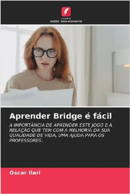 Aprender Bridge é fácil by Oscar Ilari