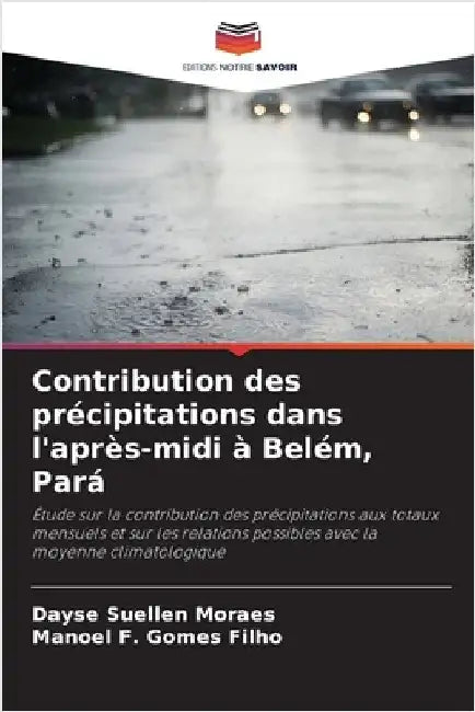 Contribution des précipitations dans l'après-midi à Belém, Pará by Moraes, Dayse Suellen